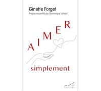 Aimer simplement
