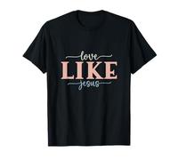 Aimez comme Jésus 5 Dieu, foi, Jésus T-Shirt