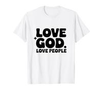 Aimez Dieu, Aimez Les Gens, Foi chrétienne, Verset de la Bible T-Shirt