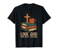 Aimez Dieu, buvez du café, lisez des livres, lisez une croix T-Shirt