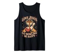 Aimez Jésus, Allez au Bowling, Soyez Heureux Débardeur