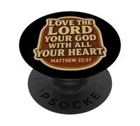 Aimez Le Seigneur Votre Dieu de Tout Votre cœur Bible chrétienne PopSockets PopGrip Adhésif