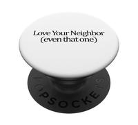 Aimez Votre Voisin même Cette Foi chrétienne Jésus PopSockets PopGrip Adhésif