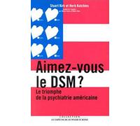 Aimez-vous le DSM ?