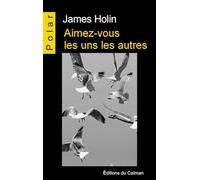 Aimez-vous les uns les autres !