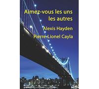 Aimez-vous les uns les autres