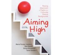 Aiming High Des Hewitt, Marie Parker-Jenkins, Simon Brownhill, Tania Sanders (Auteur)