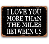 AimQurt Cadeau amusant pour une relation longue distance, « I Love You More Than The Miles Between Us » - Décoration murale en métal pour décoration d'intérieur, anniversaire de mariage