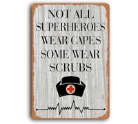 AimQurt Panneau en métal « Not All SuperHeroes Wear Capes Some Wear Scrubs » - Décoration murale amusante pour infirmière, appréciation des infirmières, décoration d'intérieur de ferme amusante - 30,5
