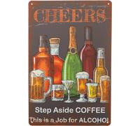 AimQurt Plaque en métal style 9 avec inscription « Step Aside Coffee This is A Job for Alcohol » pour maison, ferme, supermarché, garage, hôtel, salle à manger, centre commercial, porte de jardin