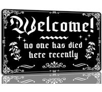 AimQurt Plaque en métal « Welcome No One Has Died Here Recently » - Décoration d'Halloween vintage effrayante - Décoration gothique pour café, bar, cuisine - 14 x 20 cm - Style 10