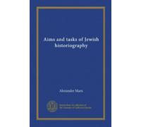 Aims and tasks of Jewish historiography