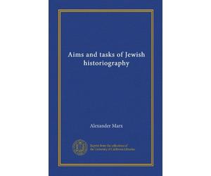 Aims and tasks of Jewish historiography