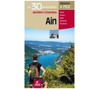 Ain - Les 30 Plus Beaux Sentiers Chamina À Pied