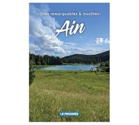 Ain - Sites remarquables et insolites