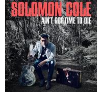 Ain’t Got Time To Die CD
