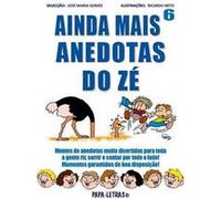 Ainda Mais Anedotas Do Zé: 6 Maria Gomes, José (Auteur)