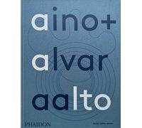 Aino + Alvar Aalto: Une vie ensemble