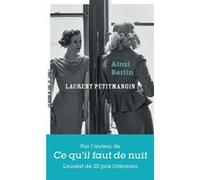 Ainsi Berlin Laurent Petitmangin (Auteur)