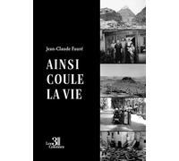 Ainsi coule la vie