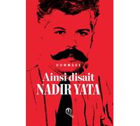 Ainsi disait nadir yata homm Hommage - Sawsane Yata - La Croisee Des Chemins - broché - Essai