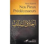 Ainsi étaient nos pieux prédécesseurs