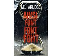 Ainsi font font font - Matthew J. Arlidge - 10/18 - Poche - Roman