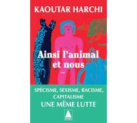 Ainsi l'animal et nous