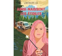 Ainsi naissent les étoiles