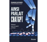 Ainsi parlait ChatGPT