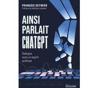 Ainsi parlait ChatGPT