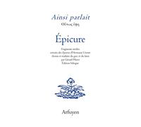 Épicure – Ainsi parlait Épicure: Dits et maximes extraits des Epicurea d'Hermann Usener – Broché