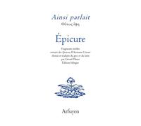 Épicure – Ainsi parlait Épicure: Dits et maximes extraits des Epicurea d'Hermann Usener – Broché