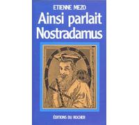 Ainsi Parlait Nostradamus