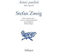 Ainsi parlait Stefan Zweig Stefan Zweig (Auteur), Gérard Pfister (Traduction)