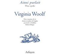Ainsi parlait Virginia Woolf Virginia Woolf (Auteur)