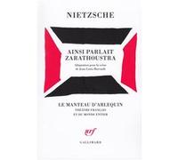 Ainsi parlait Zarathoustra Friedrich Nietzsche (Auteur)