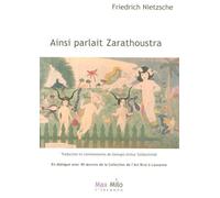Ainsi parlait Zarathoustra - Friedrich Nietzsche - Max Milo - broché - Essai