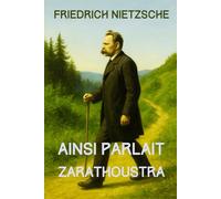 Ainsi parlait Zarathoustra (Nietzsche)