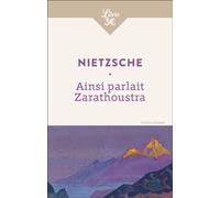 Ainsi parlait Zarathoustra Textes choisis - Friedrich Nietzsche - Librio - Poche - Essai