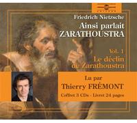 Ainsi parlait zarathoustra vol 1 par thierry fremont AUDIO - Friedrich Nietzsche - Frémeaux & Associés - Livre CD - Textes lus CD