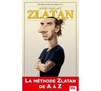 Patrice Perna – Ainsi parlait Zlatan – Bande dessinée cartonnée – Glénat