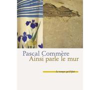 Ainsi Parle Le Mur