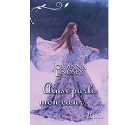 Ainsi parle mon coeur...