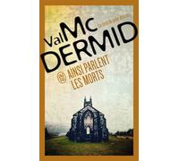 Ainsi parlent les morts - Val McDermid - J'ai Lu - Poche - Roman