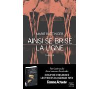 Ainsi se brise la ligne - Marie Battinger - Harpercollins - Poche - Roman