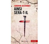 Ainsi sera-t-il - Sandrine Destombes - Hugo Poche - Poche - Roman