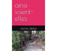 ainsi soient-elles