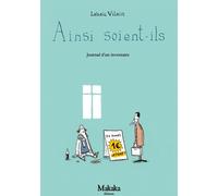 Ainsi Soient-Ils, Journal D'un Inventaire