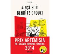 Ainsi soit Benoîte Groult Roman graphique - Catel - Grasset - broché - Bande dessinée
